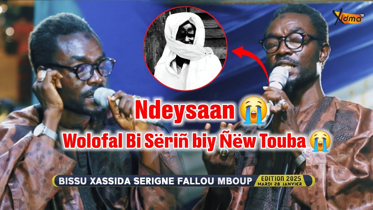 😭 Ndeysaan Wolofal Bou Daw Yaram 😭 Serigne Ousseynou Gueye | Journée Xassida S. Fallou Mboup | 2025