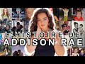 L'HISTOIRE DE ADDISON RAE !