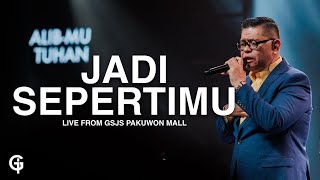Jadi SepertiMu(JPCC Worship) | Cover by GSJS Worship | Boy Matulessy
