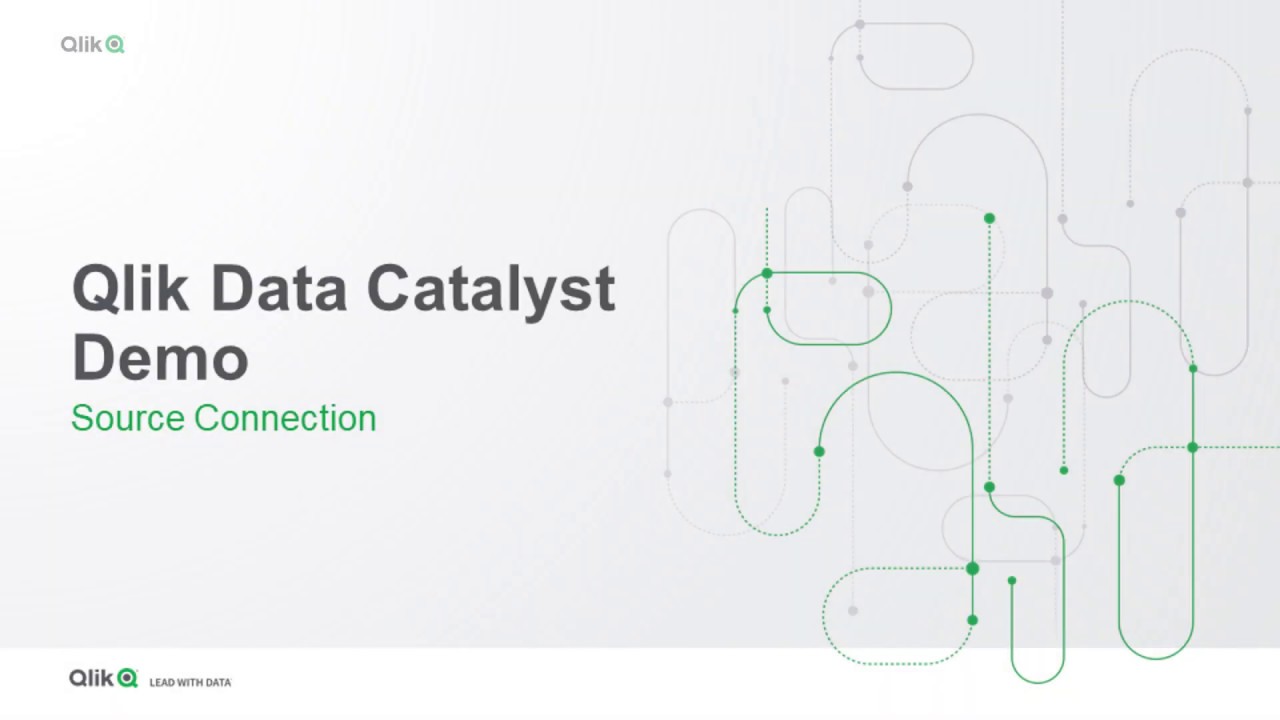 Qlik Data Catalyst Demo - 1 - Source Connection - YouTube