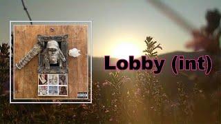 Earl Sweatshirt - Lobby (int) (Lyrics)