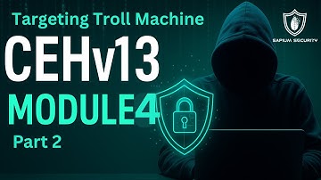 CEHv13 – Targeting Troll Machine  | Ethical Hacking Tutorial | Module 4: Part 2 | CEH Practical Demo