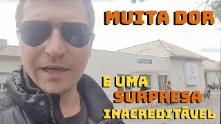 VOLTEI DO HOSPITAL COM MUITA DOR E TIVE UMA GRANDE SURPRESA EP-652