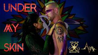 Oceans in Silhouette | ALYXX - Under My Skin (Music Video)