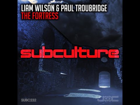 Liam Wilson, Paul Troubridge - The Fortress