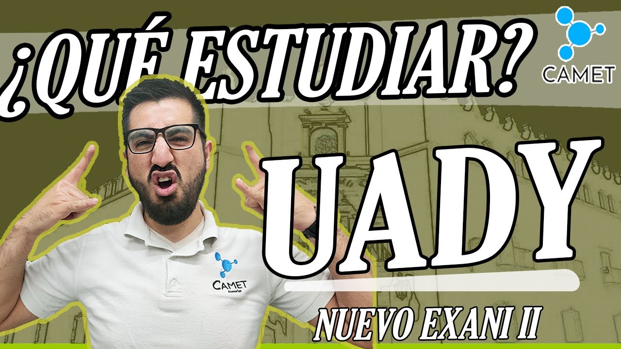 ¿Qué estudiar para el examen de admisión a la UADY? ⚡️ - YouTube