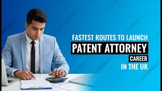 How To Become A Patent Attorney in the UK (and why it's worth it!)