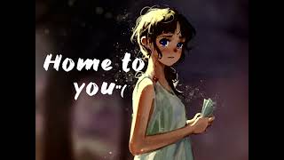 sigrid - home to you - [Nightcore Audio | TjayProject