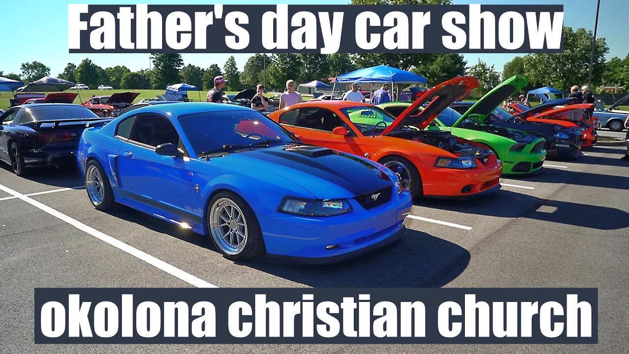 Fathers day car show Okolona Christian Church 6/19/22 YouTube