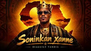 Diaguily Tandia - Soninkan Xanne (Officel)