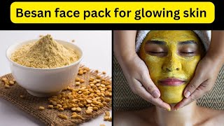 Besan face pack for glowing skin l how to make glowing skin at home #viral #skincare