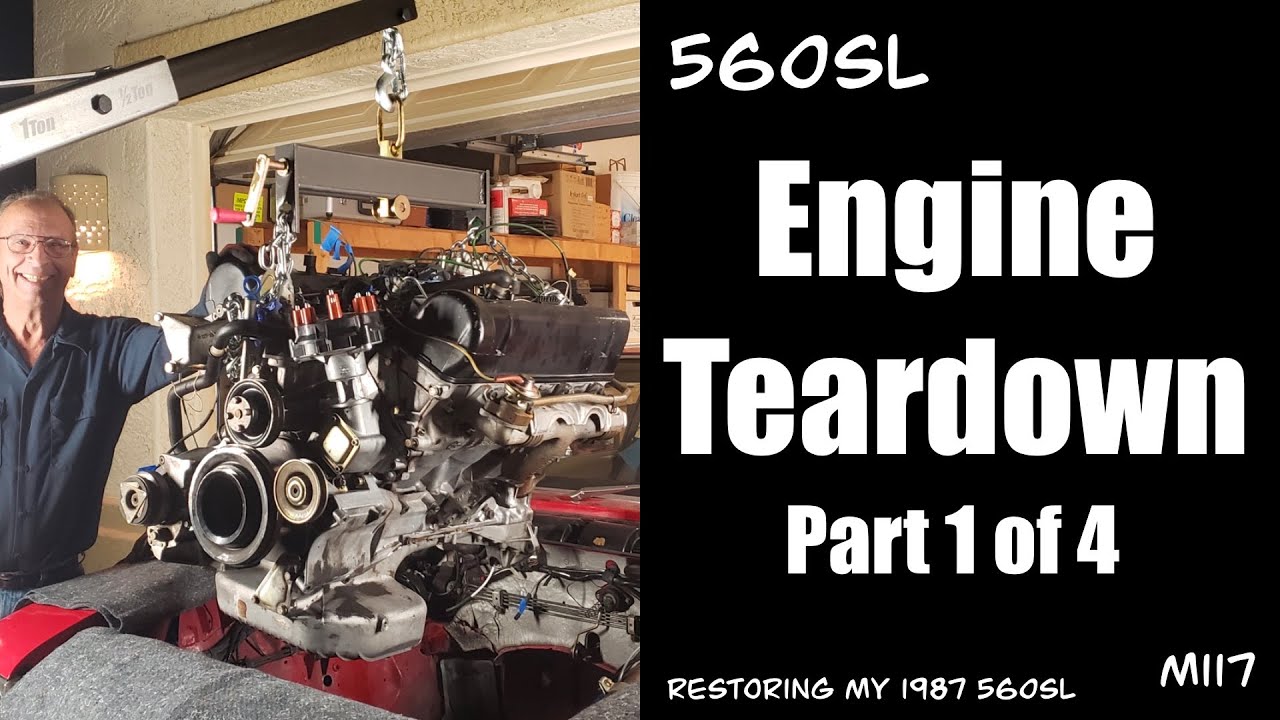 560SL - M117 Engine Teardown Part 1 of 4 - YouTube