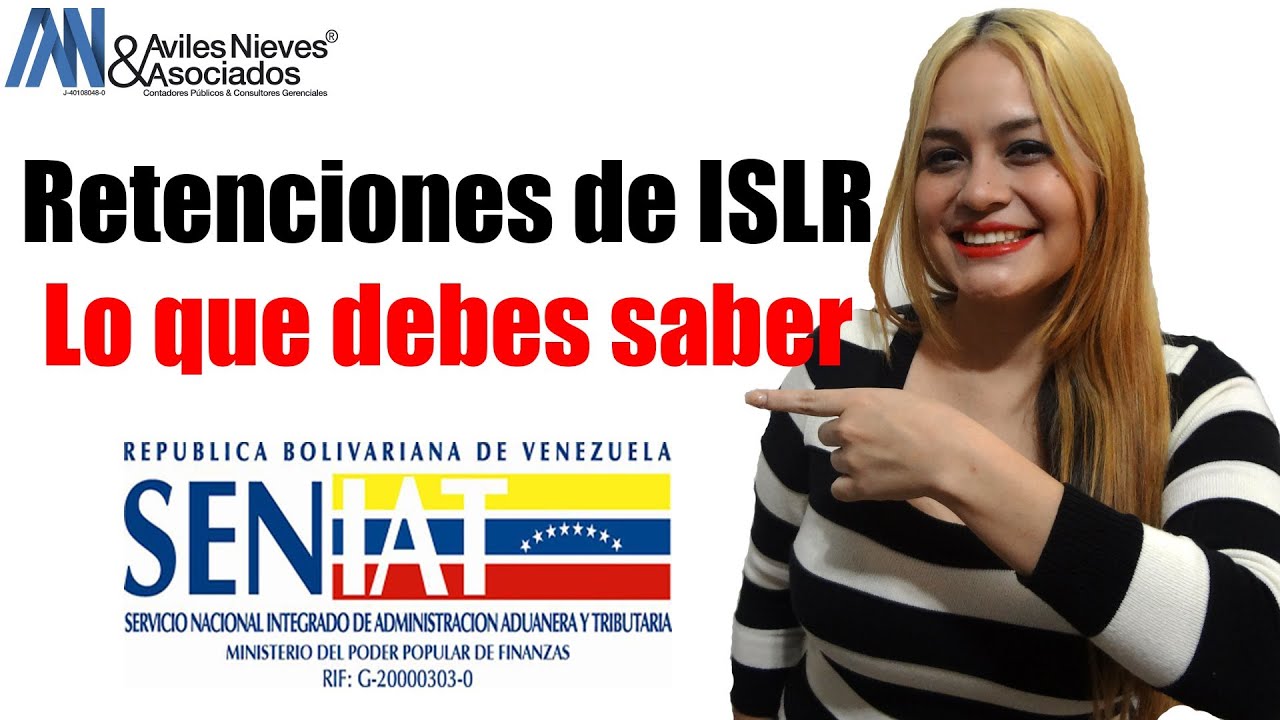 Retenciones de ISLR | Todo lo que debes saber antes de elaborar el ...