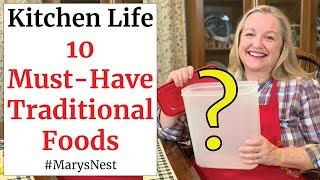 10 Essential Foods for the Traditional Foods Kitchen