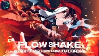 [FLOW SHAKE] - How to do Flow Shake on Alight Motion/ADVANCED Tutorial