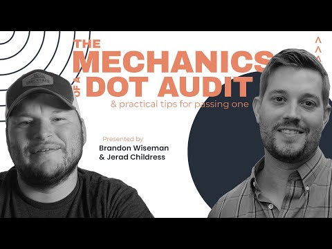 The Mechanics of a DOT Audit (and Practical Tips for Surviving One)