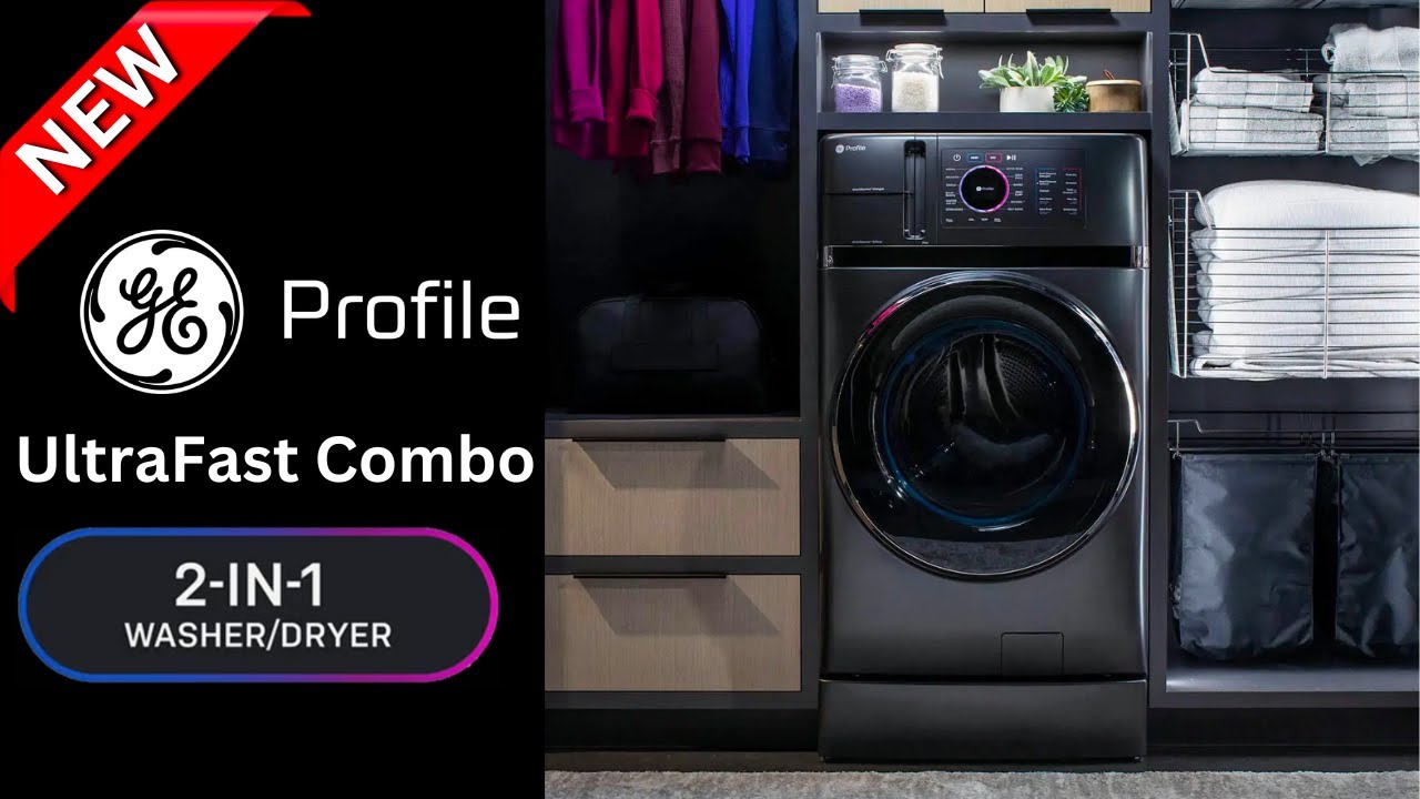 The All New GE UltraFast Combo Laundry