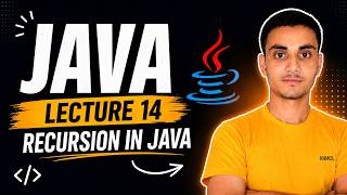 Recursion in Java | Java Lecture 14 | Recursive Function | Hindi