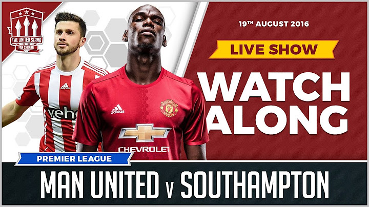 Manchester United vs Southampton with Mark Goldbridge Watchalong