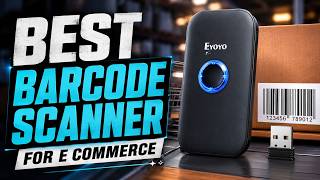 Best Barcode Scanner For E Commerce 2026: Top 7 Picks for Faster Order Fulfillment