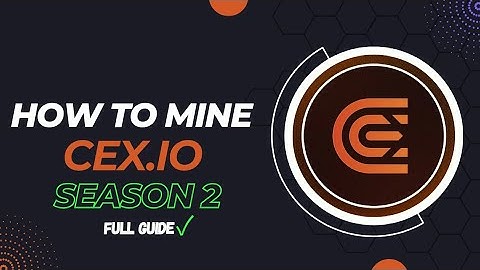 How to Mine CEX.IO Power Tap Season 2