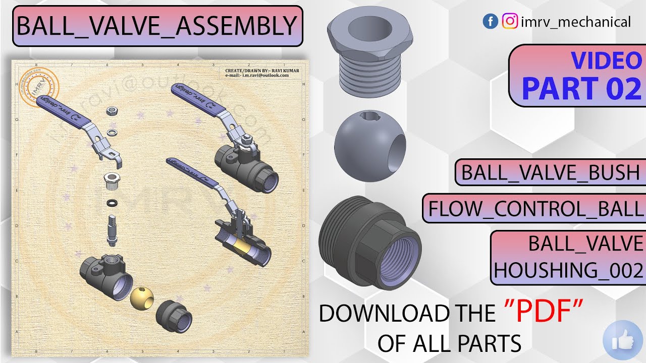 ASM_009 BALL_VALVE_ASSEMBLY Part 02 BALL_VALVE_HOUSING_02, CONTROL