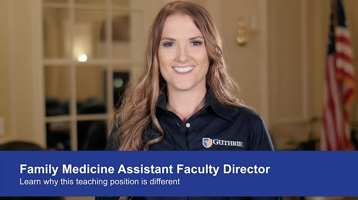 Family Medicine Assistant Faculty Director Overview