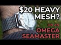 Review of a 20 heavy mesh watch band for my omega seamaster pro  better than expected