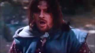 boromir watcha say