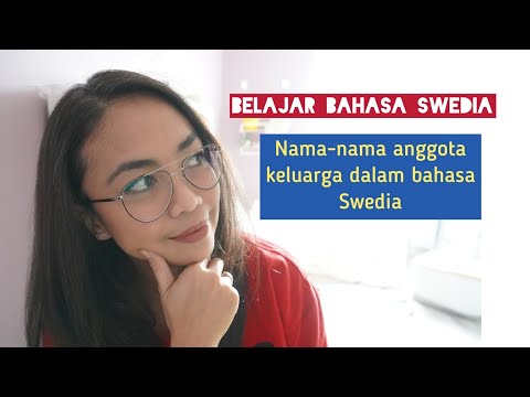 Video: Apa Arti Keluarga Swedia