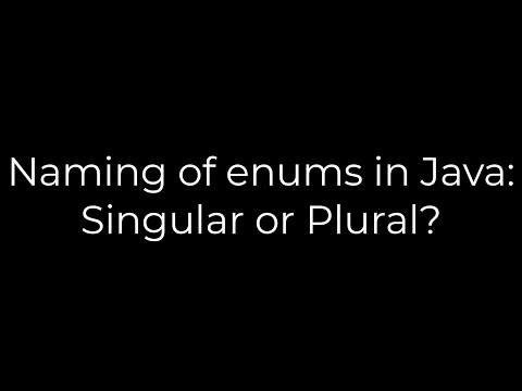 Java :Naming of enums in Java: Singular or Plural?(5solution)