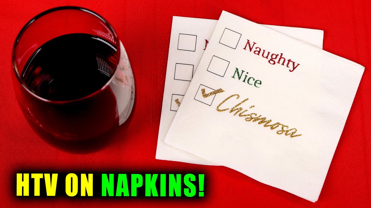 HOW TO APPLY HEAT TRANSFER VINYL TO PAPER NAPKINS Lucykiins YouTube