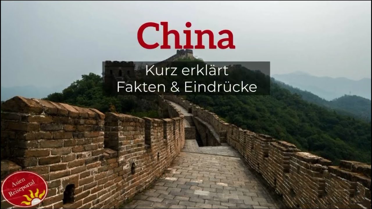 CHINA ☀kurz erklärt☀ | Eindrücke und Fakten - YouTube
