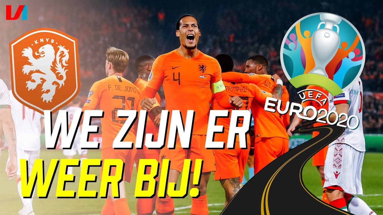 ROAD TO EK 2020: Zo Bereikte Nederland Weer Een Eindtoernooi! - YouTube