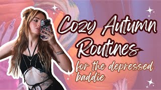 cozy autumn activities | a build your own evening routine for the depressed baddie