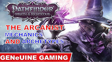 THE ARCANIST - Pathfinder Wrath of the Righteous