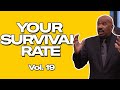 Your Survival Rate is 100: #SteveHarvey&#39;s Guide to Overcoming Challenges