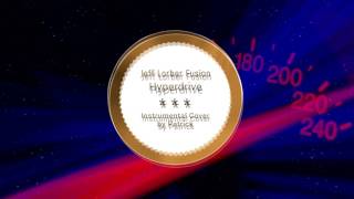 Miniatura del video "Jeff Lorber Fusion - Hyperdrive ( Instrumental )"