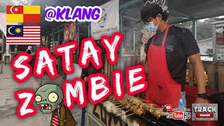 SATAY ZOMBIE | MALAYSIAN SATE #trackmakan #sate #klang