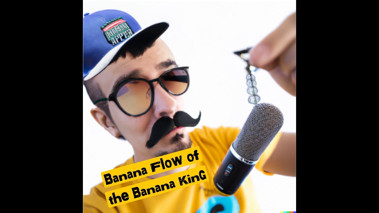 Banana Flow of the Banana King YouTube