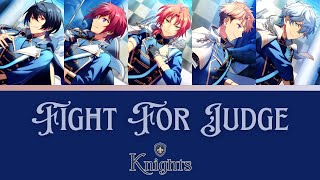 【แปลไทย】 Knights - 『Fight for Judge』 ES!