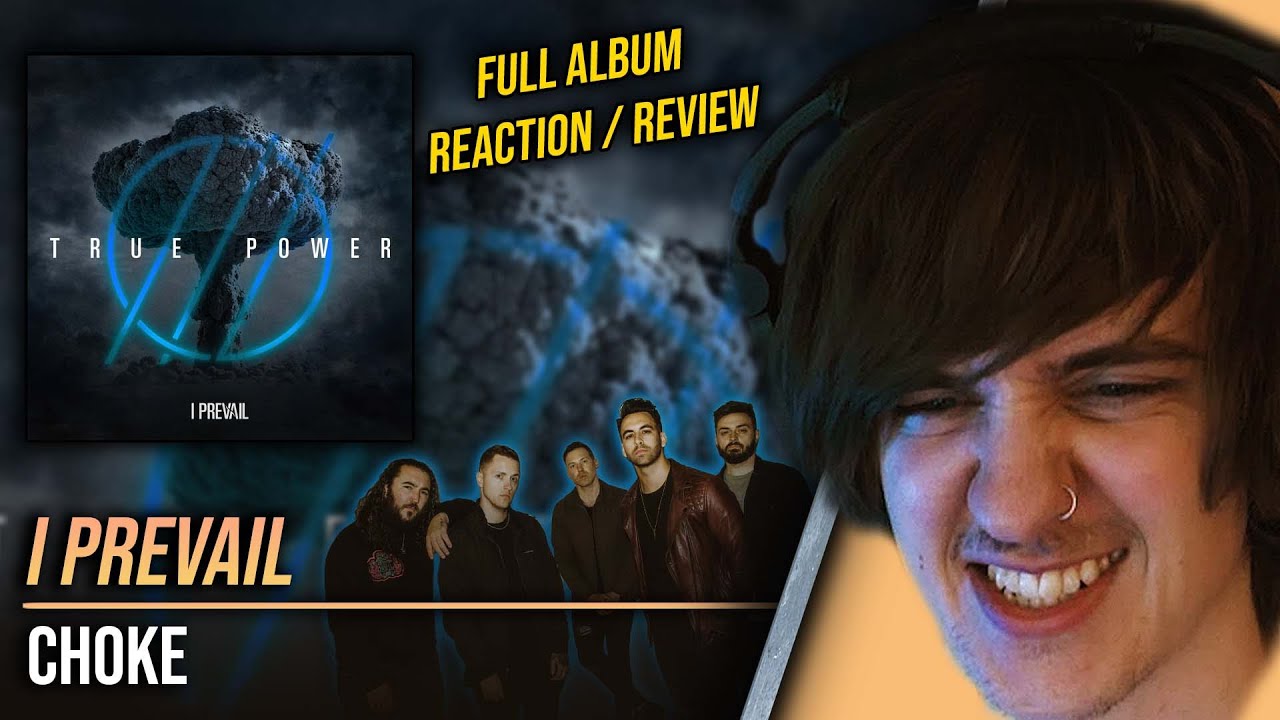 Sick Riffs Sick RIFFS | I Prevail - Choke Reaction (True Power Full Album Review ...