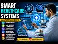 Smart Healthcare Systems