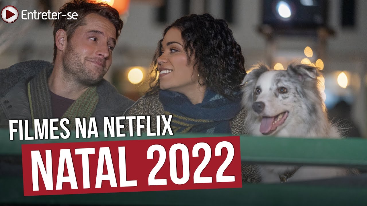16 filmes de Natal para ver na Netflix em 2022