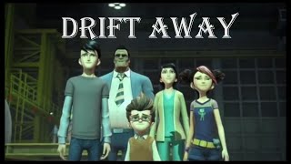 Drift Away - TFP Humans (AMV)