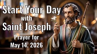 Prayer to Saint Joseph – Thursday, May 14, 2026