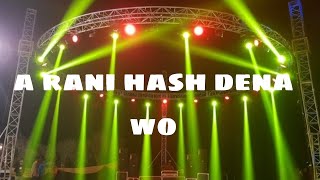 ### a rani hash dena o // Dj Nagesh Rjn // Dj SVN // ###