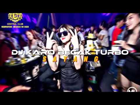 DJ KARO- (SAYANG) BECAK TURBO TIGA RODA!!!