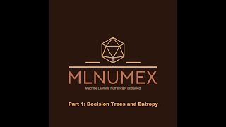 Part 1: Decision Trees and Entropy
