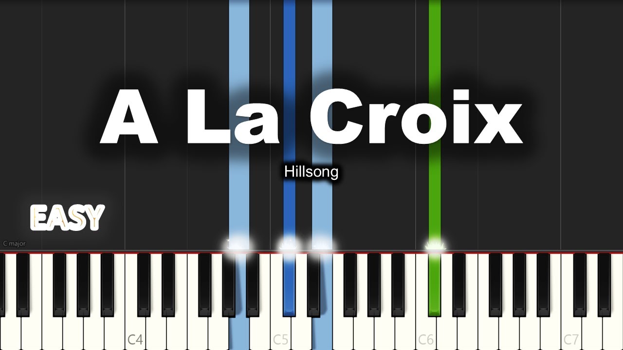 A LA CROIX ACCORDS PAR Hillsong
